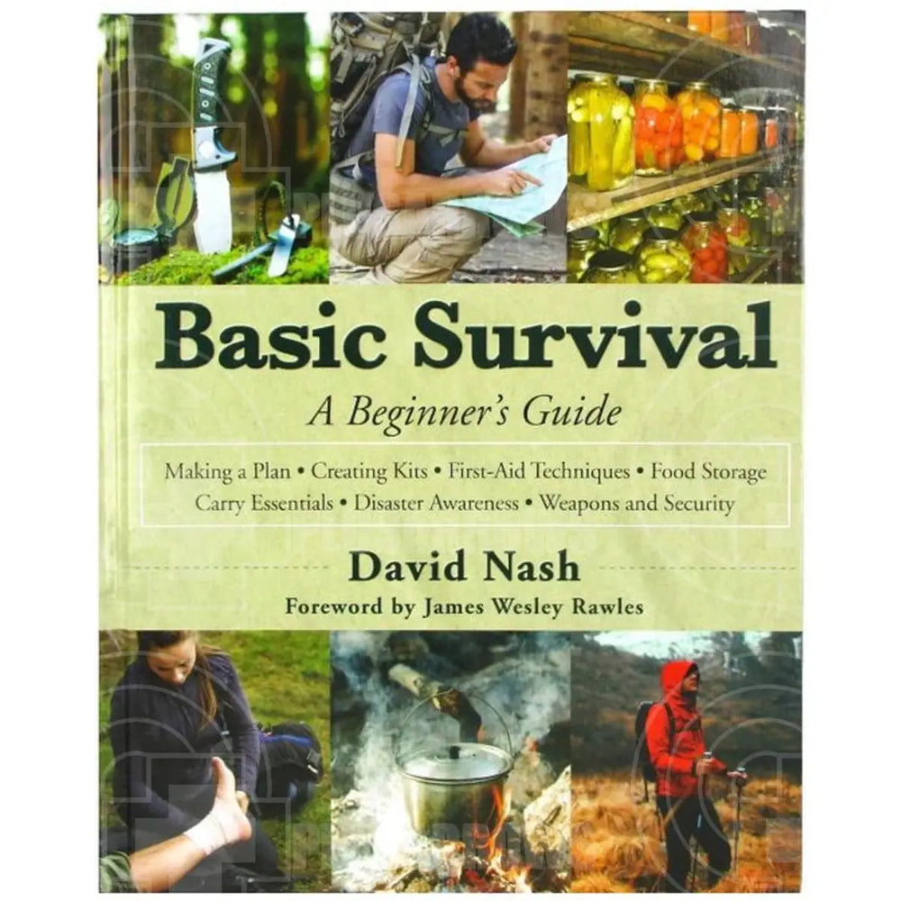 Basic Survival A Beginners Guide Book By David Nash