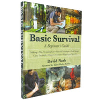 Basic Survival A Beginners Guide Book By David Nash