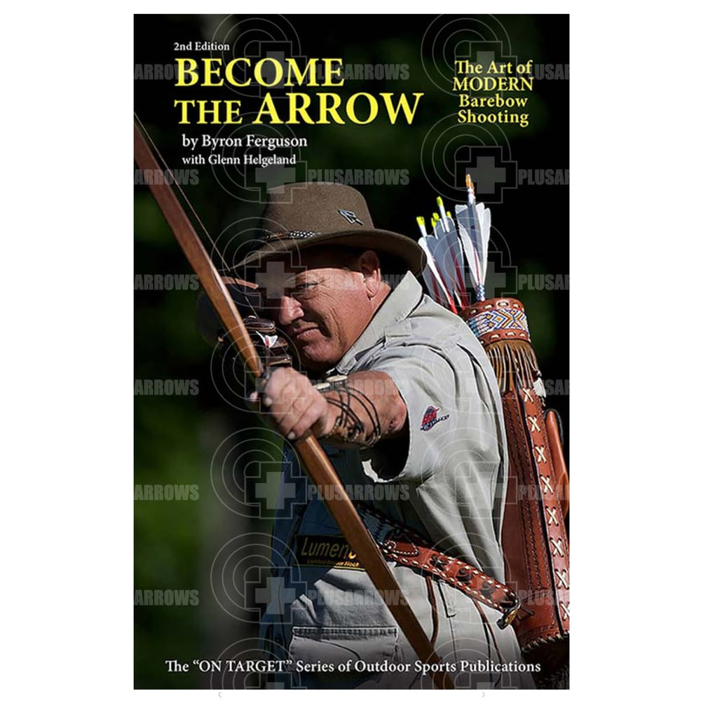 Become The Arrow Book (2Nd Edition)