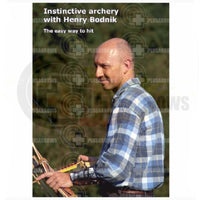 Instinctive Archery Book With Henry Bodnik