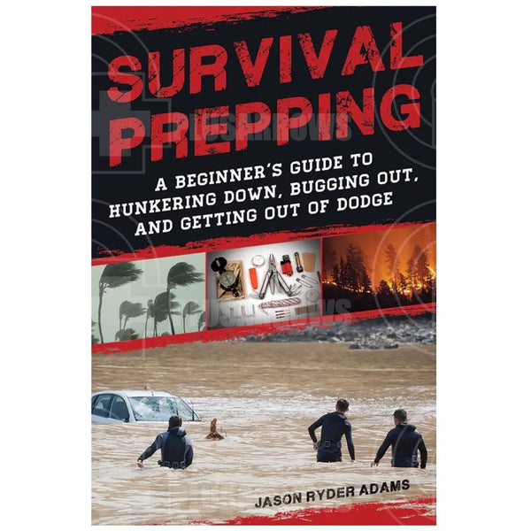 Survival Prepping Book By Jason Ryder Adams